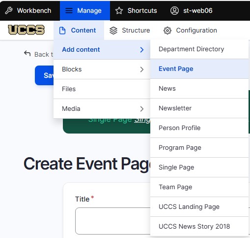 Drupal Editing showing the content button, Add content, then the Event Page selected 